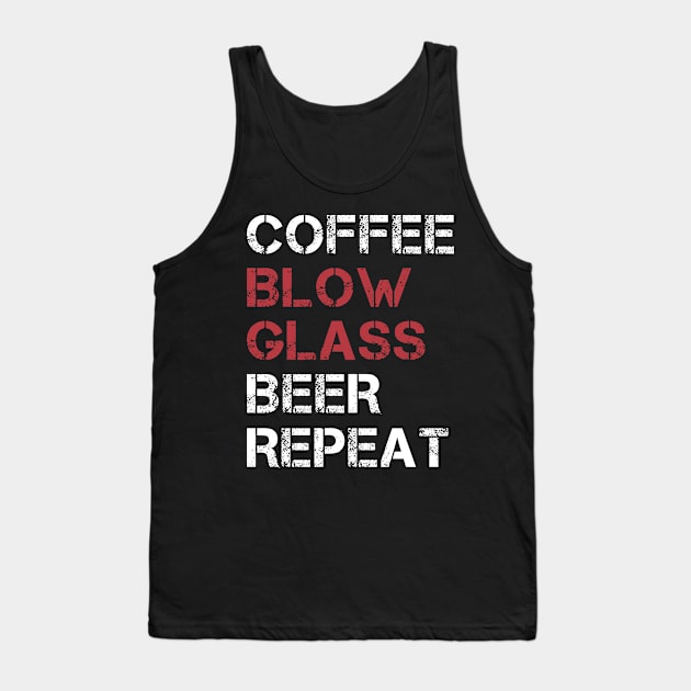 Funny Coffee Blow Glass Beer Repaet Glassblower Tank Top by Dr_Squirrel